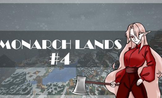Стрим на Monarch Lands #4